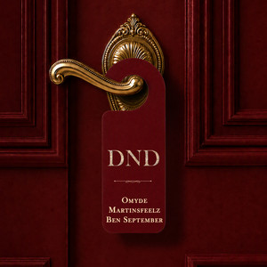 DND by Omyde, Martinsfeelz, Ben September