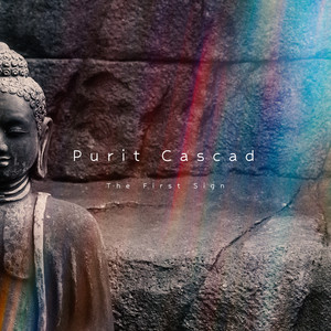 The First Sign by Purit Cascad
