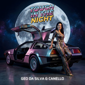 Touch In The Night - Italo Disco Instrumental Mix by Geo Da Silva, Canello