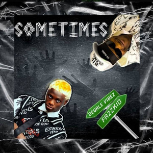 Sometimes (feat. Fazzkid) [Remix]