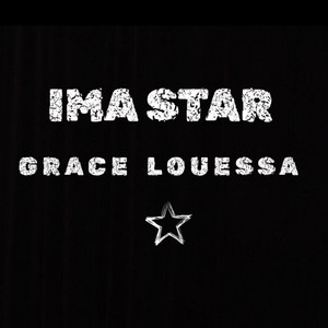 Grace Louessa - IMA STAR