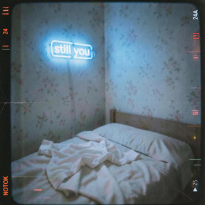 Still You by NOTOK
