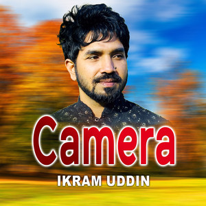 Ikram Uddin - Camera