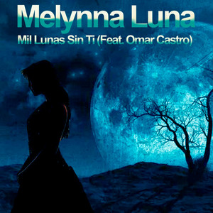 Mil Lunas Sin Ti