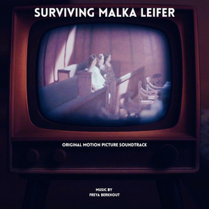 Surviving Malka Leifer (Original Motion Picture Soundtrack)