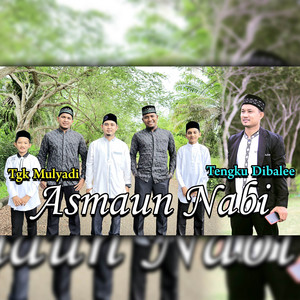 Asmaun Nabi by Tengku Dibalee