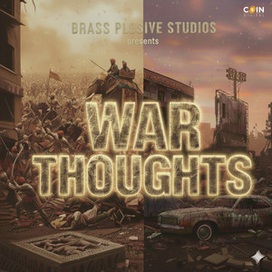 WAR THOUGHTS by Rana Brass, Kotti, Duryodhan Rana, CHEETAH