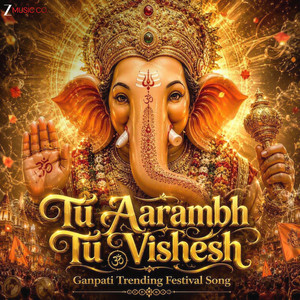 Tu Aarambh Tu Vishesh - Ganpati Trending Festival Song by Ashish Kulkarni