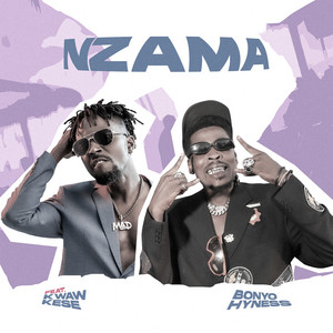 Bonyo Hyness - Nzama (feat. K Waw Kese) [Remix]