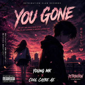 You Gone by YOUNG MK