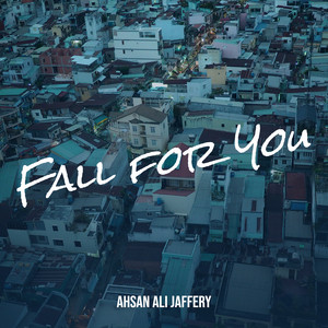 Fall for You