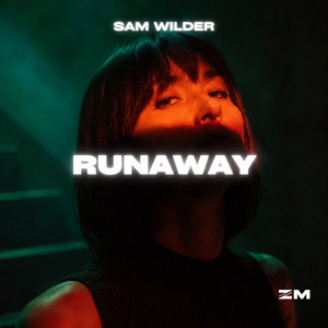 Runaway - Sped Up by Sam Wilder