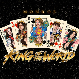 King Of The World by MONROE