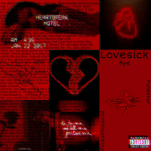 Lovesick by Rye, fxcksthiswrld