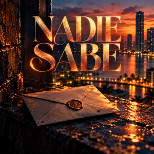 Nadie Sabe by JEY EL KILO