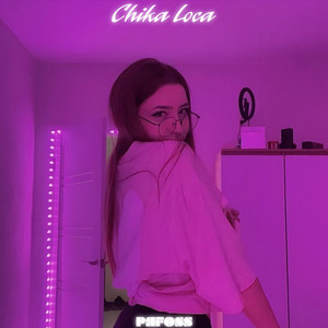 pafoss - Chika Loca