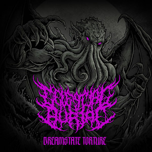 Dreamstate Torture by Celestial Burial