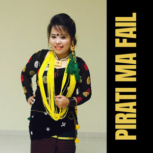 Muna Thapa Magar & Ramji Khnad - Pirati Ma Fail