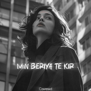 çavreşxd - Mın Beriya Te Kır Kurdish Trap