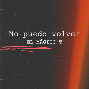 Para que de nuevo by El magico T