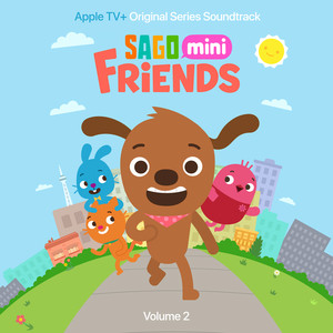 Sago Mini Friends, Vol. 2 (Apple Original Series Soundtrack) - EP ...