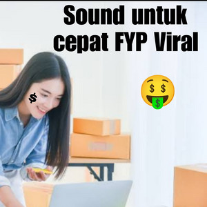 FUKA ASHEVA - Sound Untuk Cepat Fyp Viral