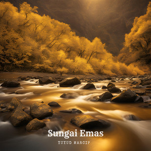 Yuyud Marcip - Sungai Emas