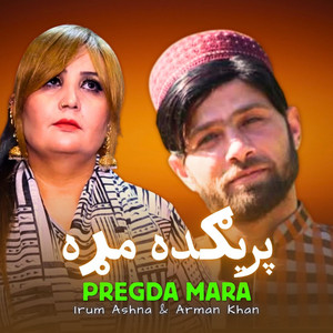 Irum Ashna & Arman Khan - Pregda Mara