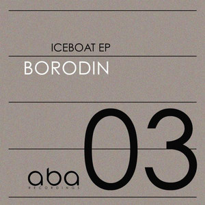 Borodin — Iceboat EP