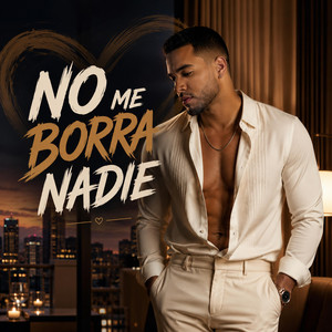 NO ME BORRA NADIE by Santo Domingo Flow.
