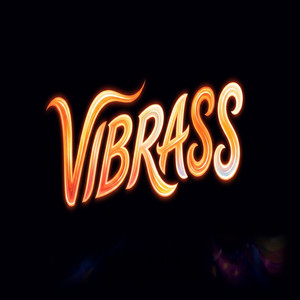 VIBRASS by Jhony Welker