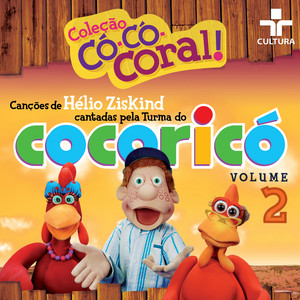 Cocoricó: Coleção Có-Có-Coral, Vol. 2