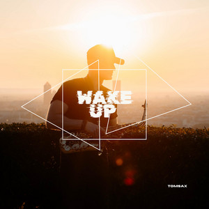 Wake Up