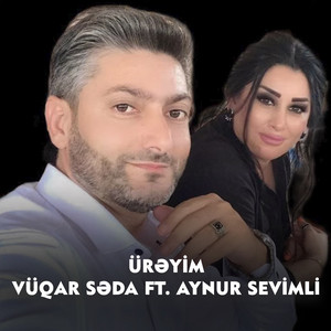 Vuqar Seda - Ürəyim (feat. Aynur Sevimli)