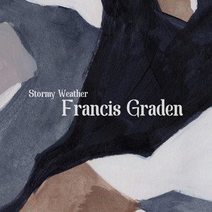 Stormy Weather by Francis Graden