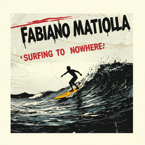 Surfing to Nowhere by fabiano matiolla