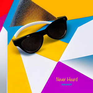 Rockot - Never Heard