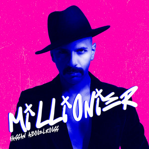 Hassan Abouelrouss - Millionier
