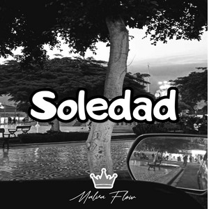 SOLEDAD by MALVAFLOW