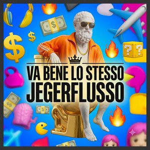Va Bene Lo Stesso by Jegerflusso