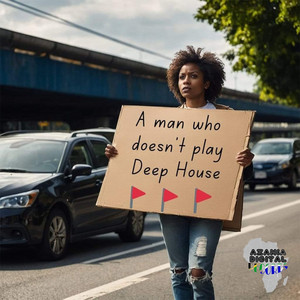 A man who doesn't play deep house - Original Mix cover art