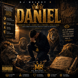 DANIEL by DJ MELODY R