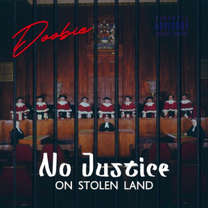 No Justice by Doobie