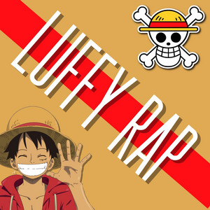Luffy Rap by Daddyphatsnaps, Dreaded Yasuke