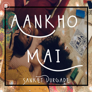 Aankho Mai