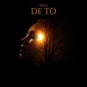 DE TO by Yixus