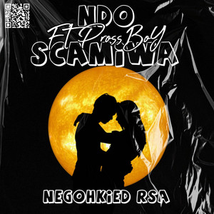 Ndo Scamiwa (feat. Pross Boy)