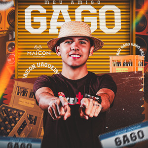 Meu Amigo Gago by Maicon vaqueiro
