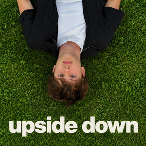 Upside Down by Evan Fahey
