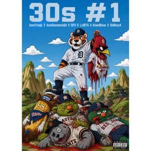 30s #1 by AsmYvngk, AsmDemonChild, SP3, LxlBTA, KiweBklue, Ohbkoy4